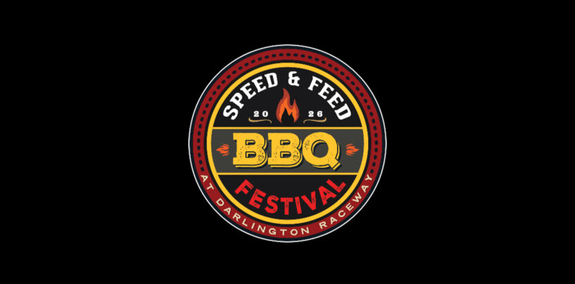 Darlington Raceway’s Speed & Feed BBQ Festival Returns In 2026